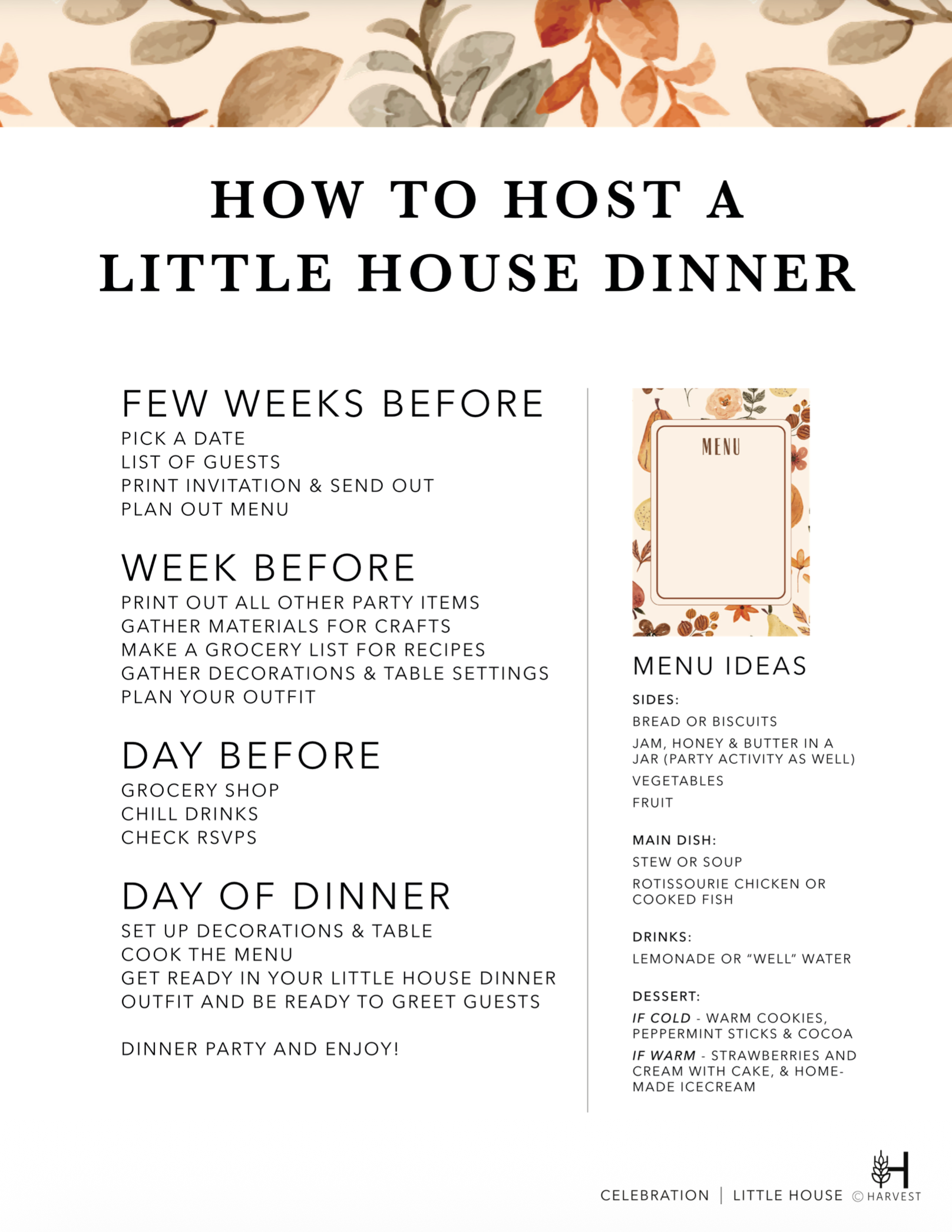 A Little House Dinner